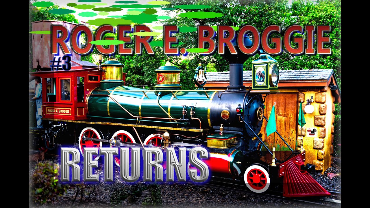 WDWRR - ROGER E. BROGGIE - RETURNS #Waltdisneyworld #Locomotive #Railfan