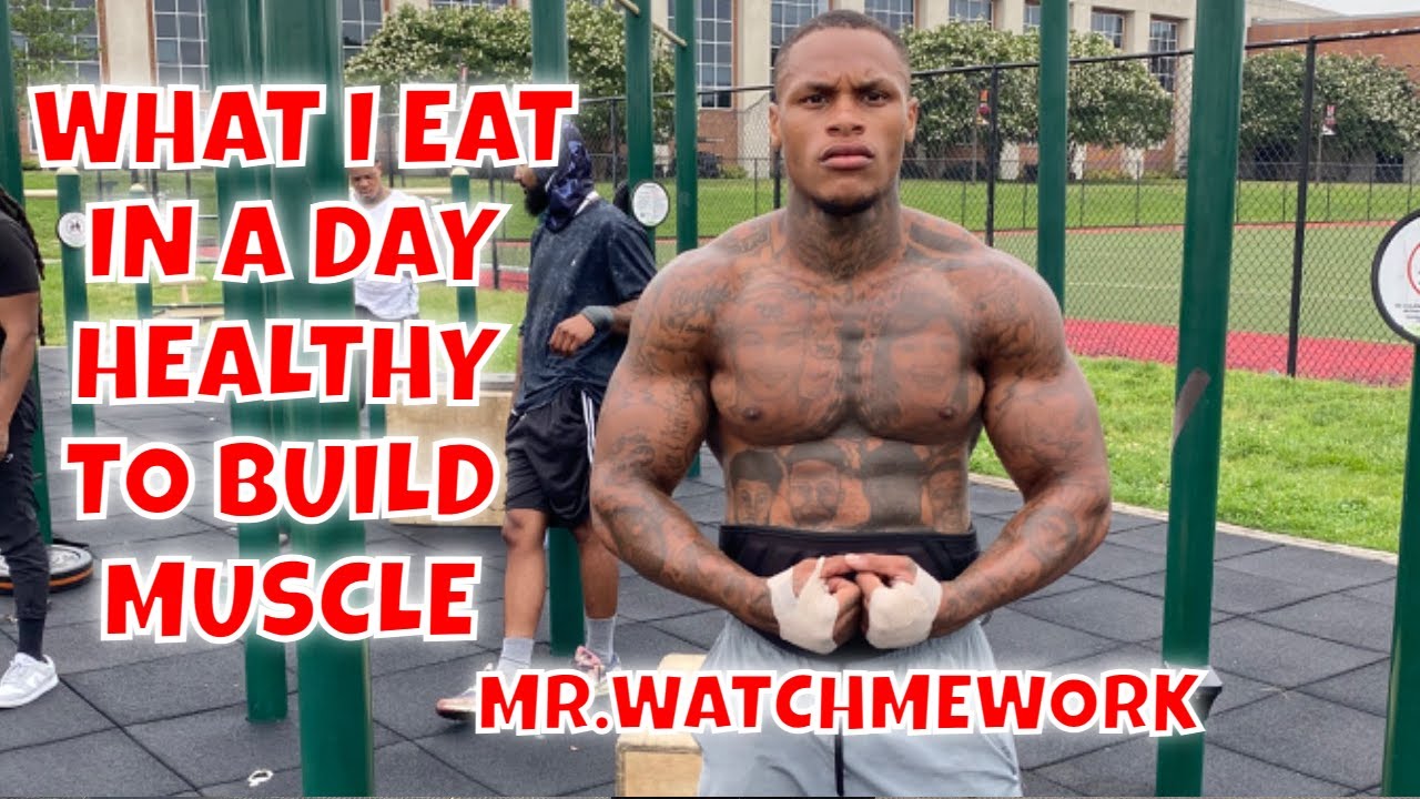 Everything I Eat In A Day Healthy To Build Muscle - @WATCHM3WORKTV | That's Good Money