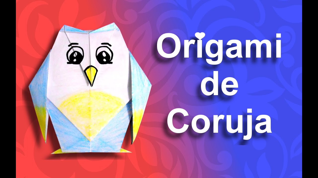 Como fazer Origami de Coruja.