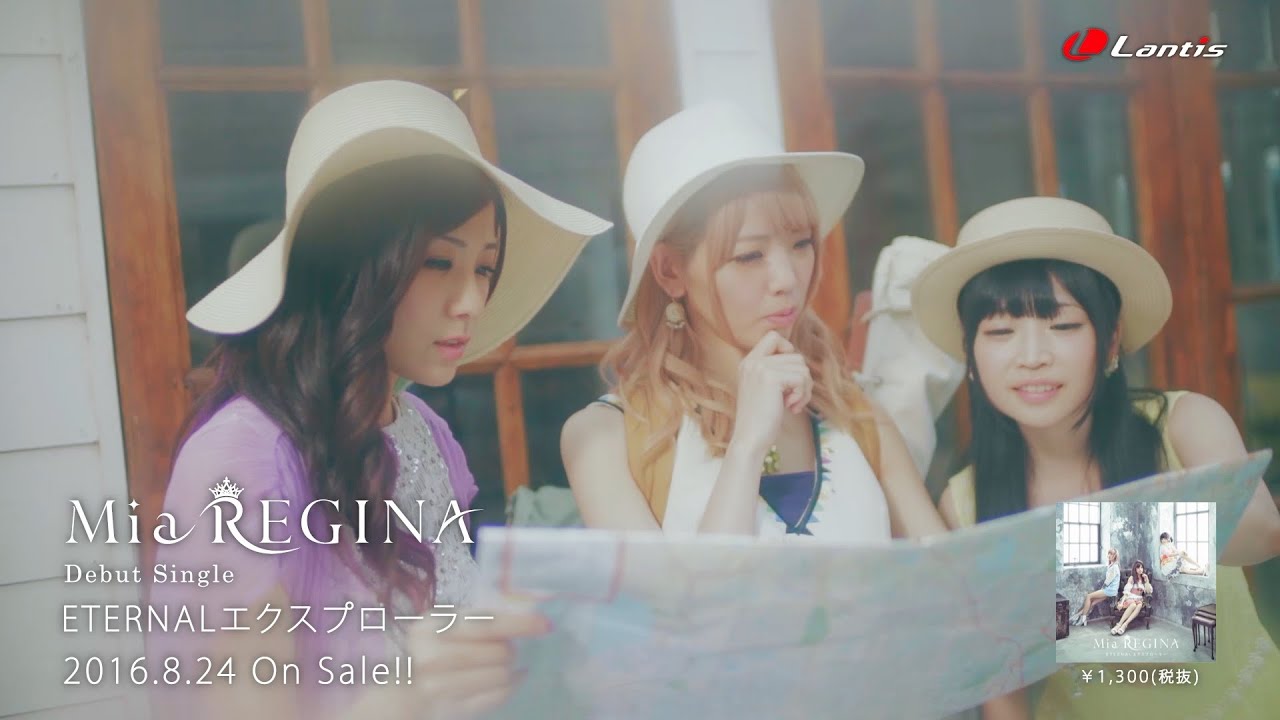 Mia REGINA / ETERNALエクスプローラー - Music Video
