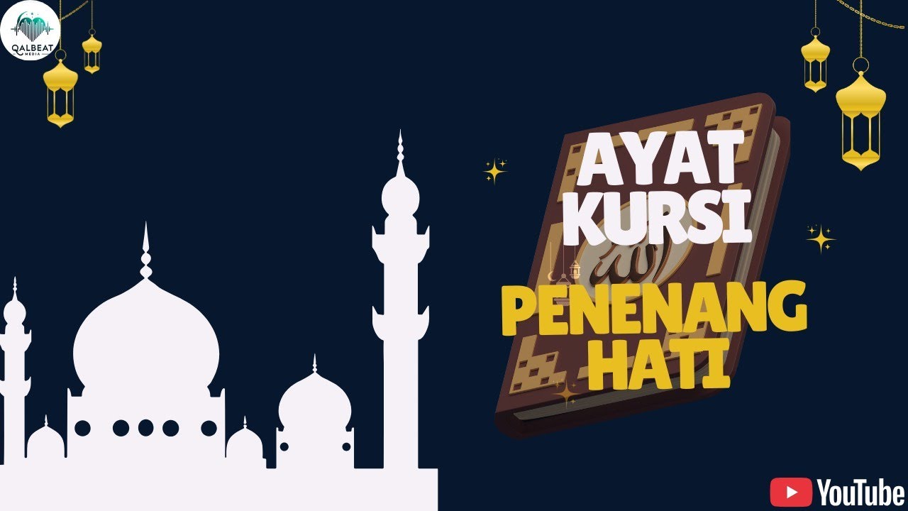 LIVE STREAMING | Lantunan Murottal Merdu Ayat Kursi | Murottal Ayat-Ayat Al-Qur'an Penenang Hati