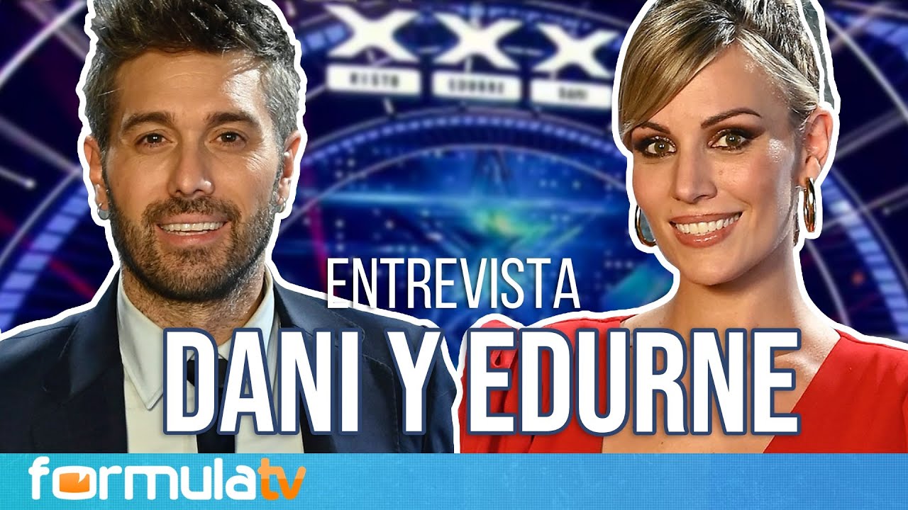 Dani Martínez y Edurne hacen balance de GOT TALENT 7 y cómo ha influido el nacimiento de Yanay