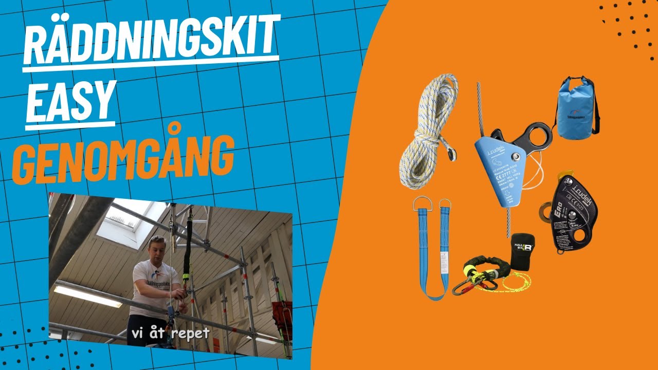 Räddningskit EASY - Full genomgång av räddning vid arbete på hög höjd