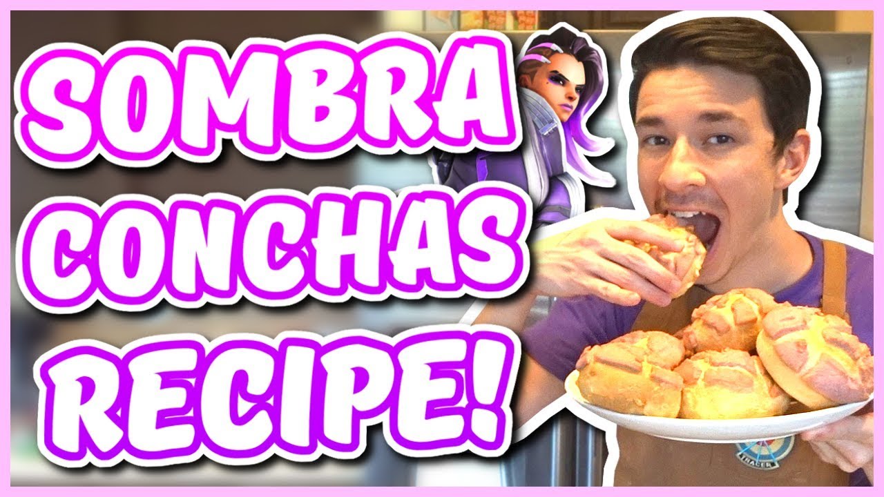 Overwatch - SOMBRA CINCO DE MAYO CONCHAS RECIPE (Chef You Wack)