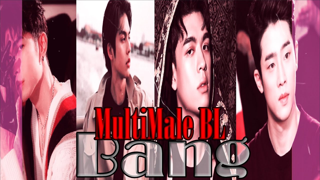 𝘽𝘼𝙉𝙂! - Multimale BL || [BL FMV]
