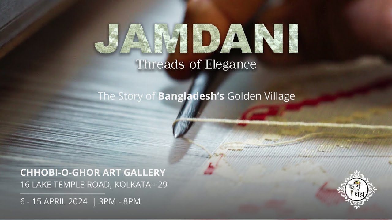 Jamdani - The elegance in threads