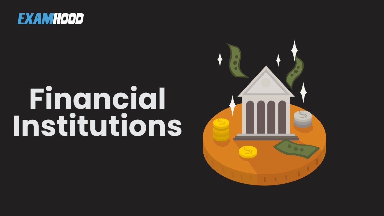 Financial institutions
