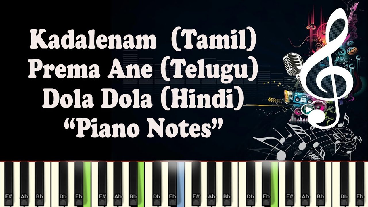 (AR Rahman) Dola Dola Man - Prema Ane - Kadhalenam - Piano Notes - Music Sheet