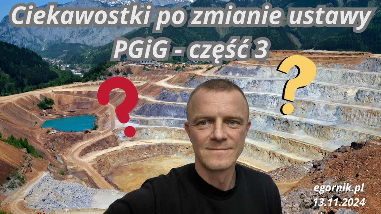 Ciekawostki po zmianie Ustawy PGiG - część 3
