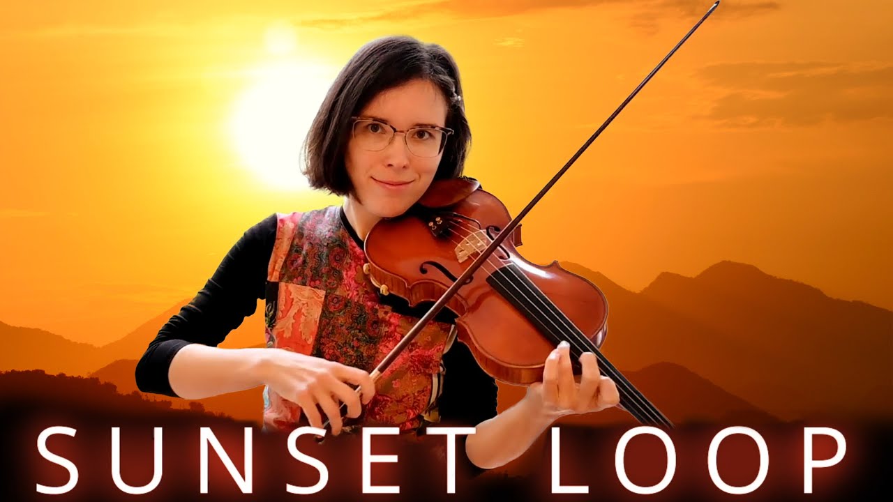 Sunset Loop - Violin & Loop Station - composed by Elina Violina