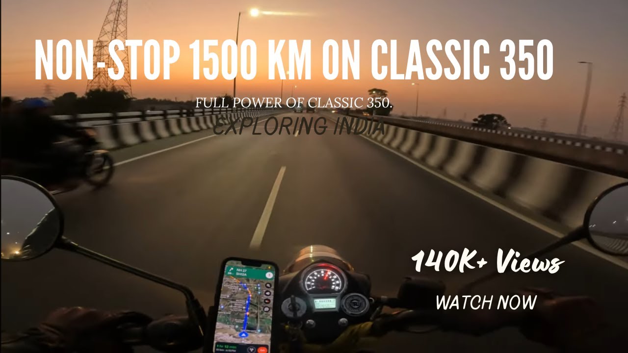 Delhi to Siliguri on classic 350 reborn| long ride| Faster than Rajdhani | Classic 350 long Ride