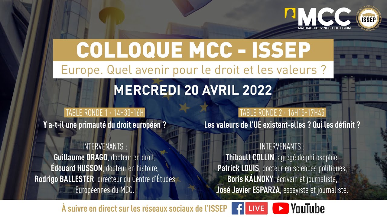 [DIRECT] Colloque ISSEP-MCC | Europe. Quel avenir pour le droit et les valeurs ?
