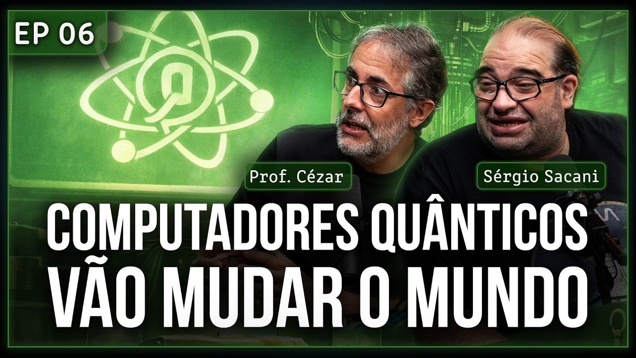 A COMPUTAÇÃO QUÂNTICA PODE DESVENDAR OS MISTÉRIOS DO UNIVERSO? (CÉSAR LENZI) | ALÉM DA CIÊNCIA 06