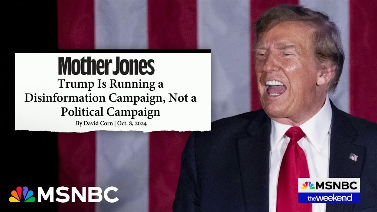 Analyst says Trump’s ‘changing how Americans perceive reality’ with disinformation campaign