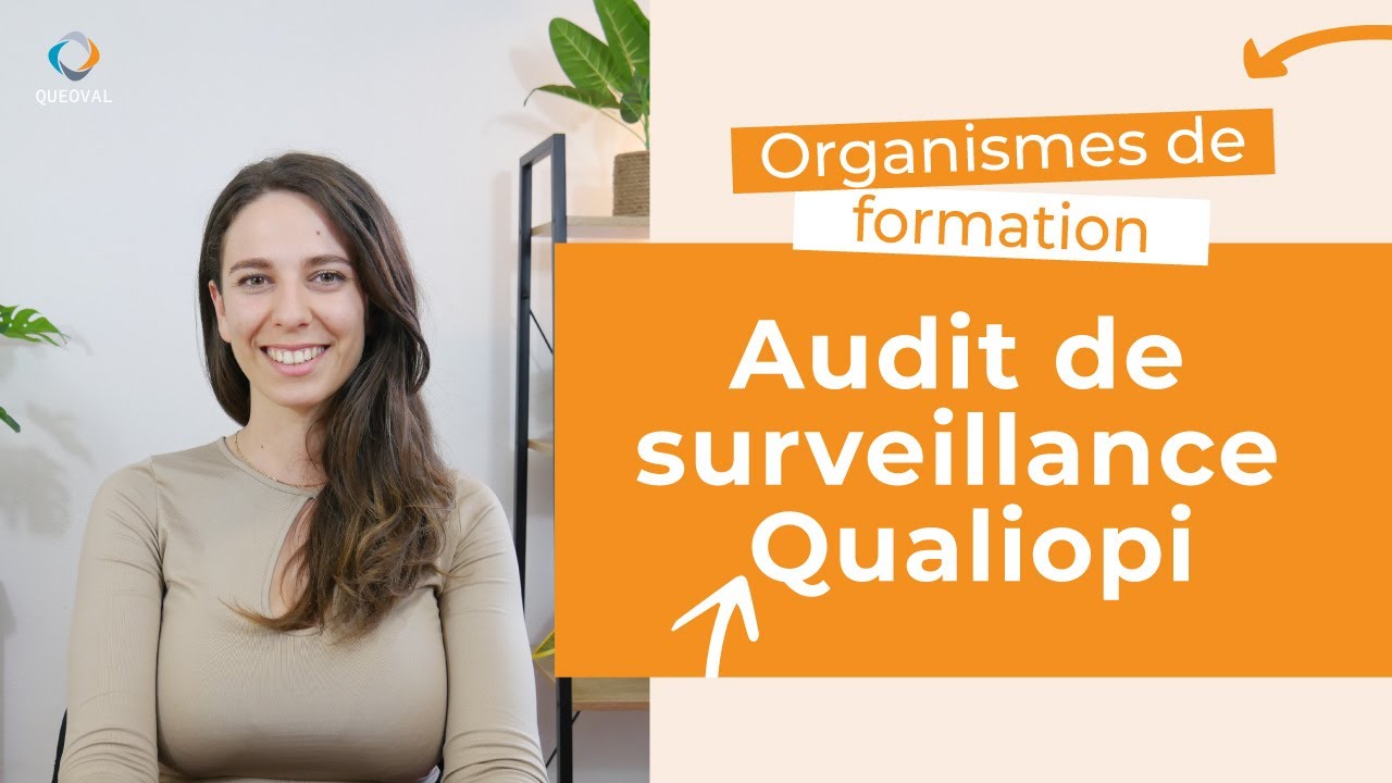 Audit de surveillance #Qualiopi 🧐