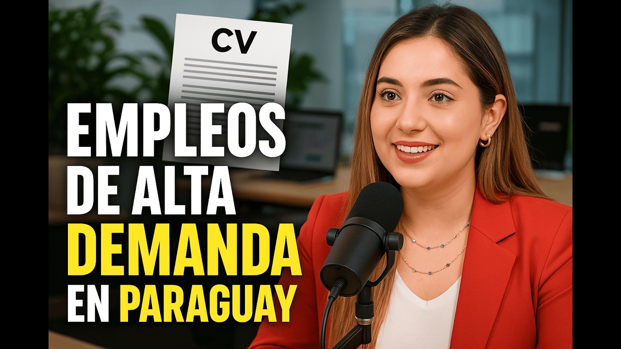 Experta en Empleo y Recursos Humanos sobre el Trabajo en Paraguay 2025 Vivir en Paraguay Podcast 04