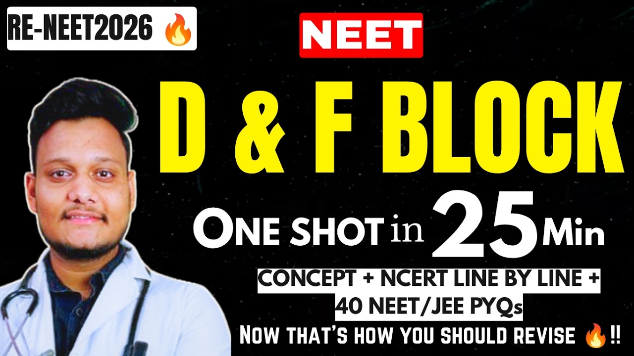 D & F BLOCK ONE SHOT in 25 Minutes 🔥 || All Concepts, Tricks & PYQs || Class 12 || NEET/JEE