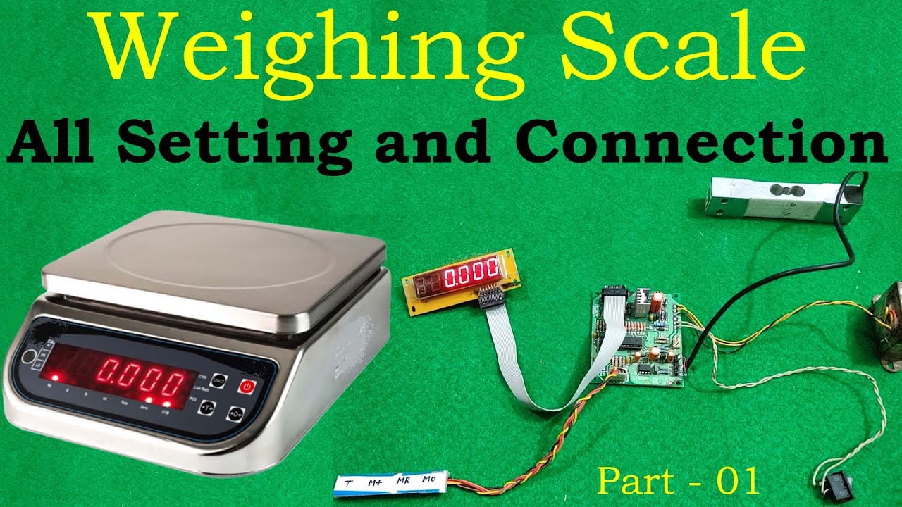 Weighing Machine Calibration  All setting and Connection ll