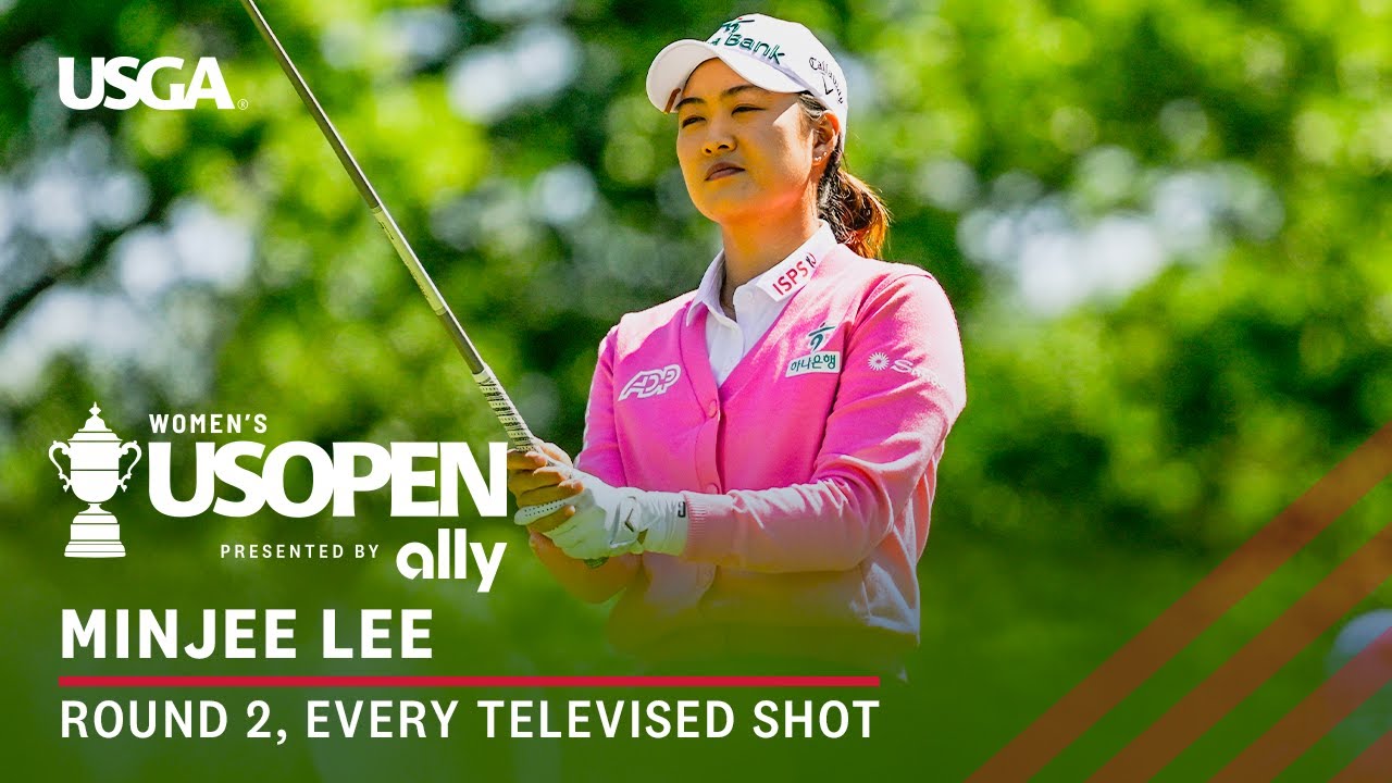 2024 U.S. Women's Open Highlights: Minjee Lee, Round 2 | Every Televised Shot and Interview