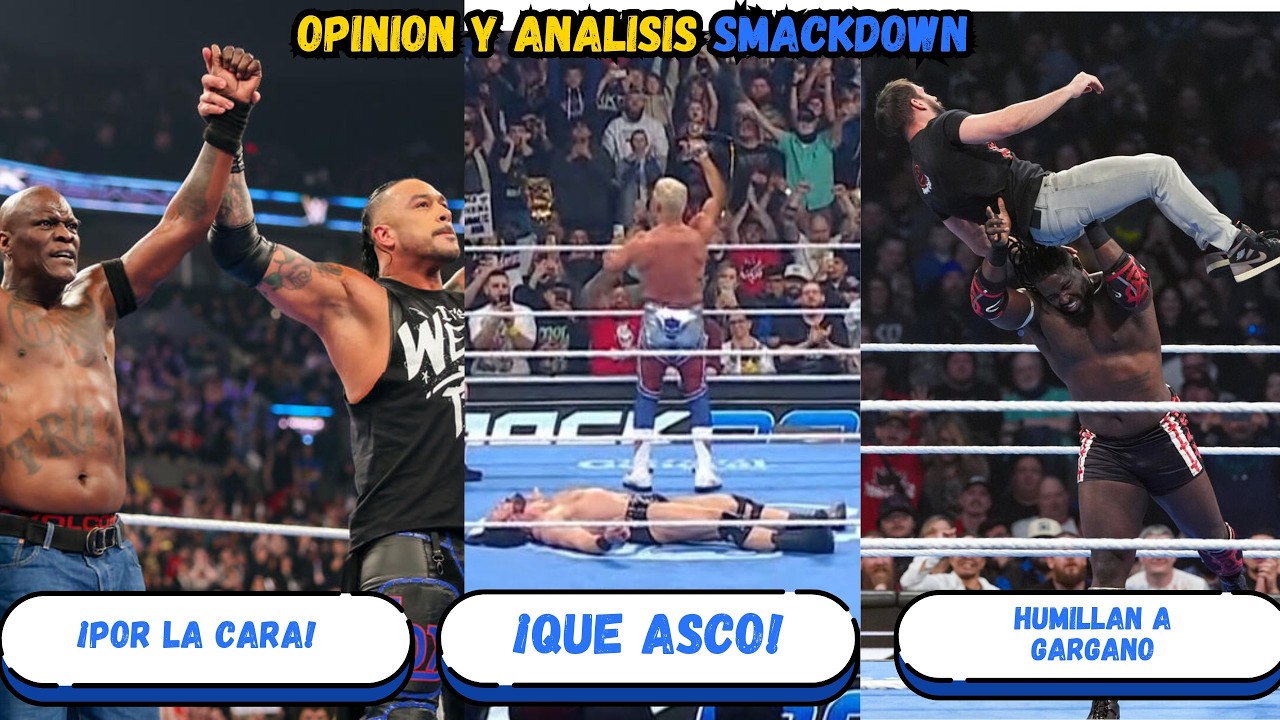 SE CONSUMÓ LA TRAGEDIA, RESUMEN Y OPINION SMACKDOW