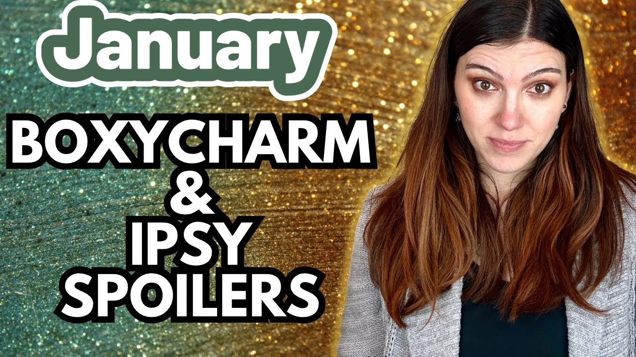 JANUARY 2024 IPSY AND BOXYCHARM SPOILERS