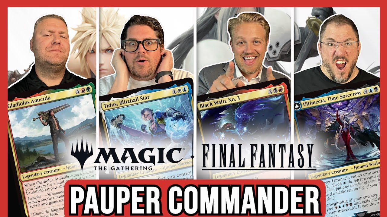 Another Epic Final Fantasy Pauper Commander Bloodbath!