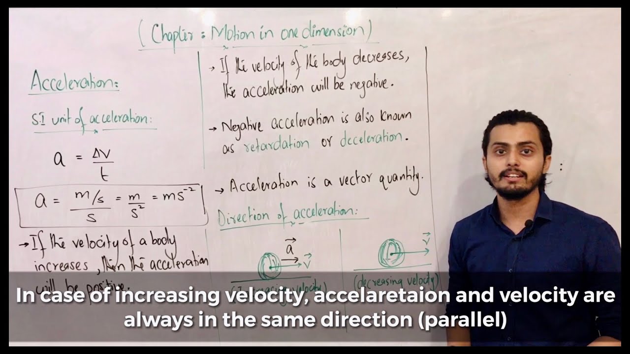 Acceleration explanation || Motion in one dimension || Urdu / Hindi