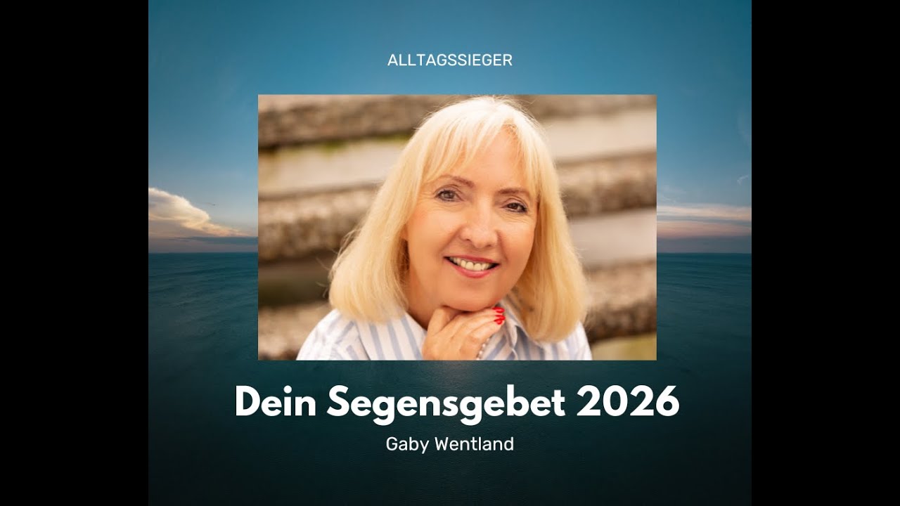 Dein Segensgebet 2026