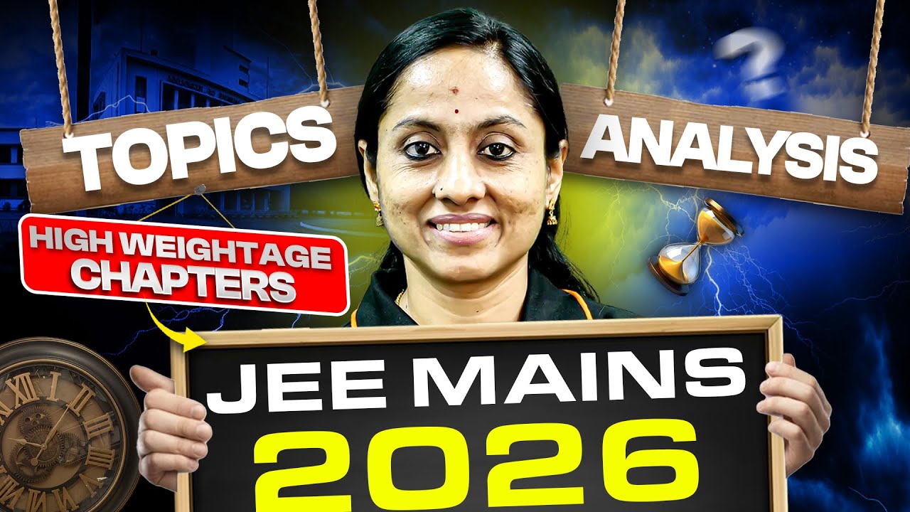 JEE Main 2026 Topic Wise Analysis | High Weightage Chapters | Must Watch