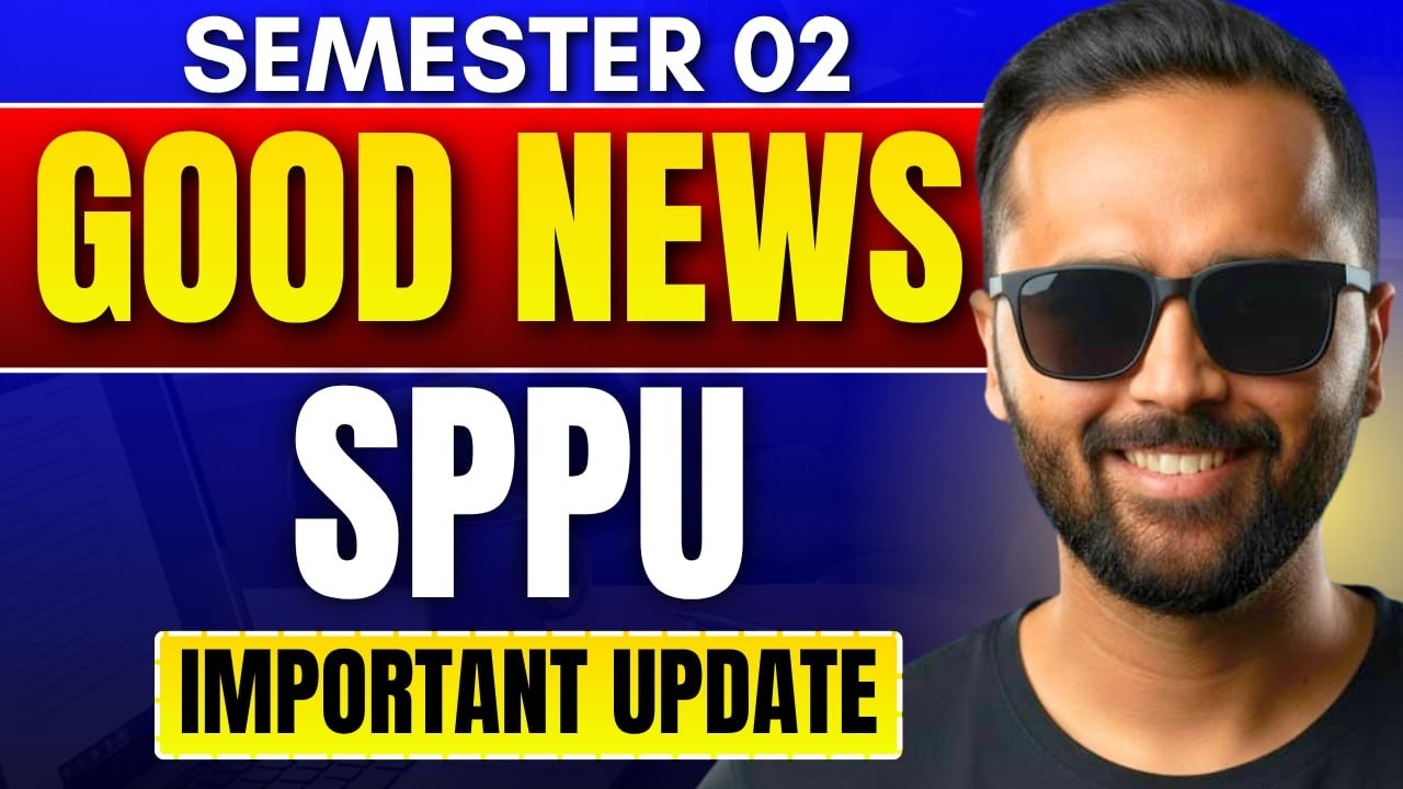 SPPU Semester 02 Important Update 🔥 | Good News for Students | Pradeep Giri Sir