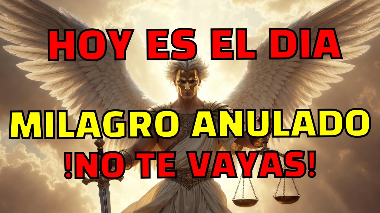⚠️MIGUEL DICE: RECLAMA TU MILAGRO | ABRELO AHORA MISMO | ULTIMA OPORTUNIDAD⚠️