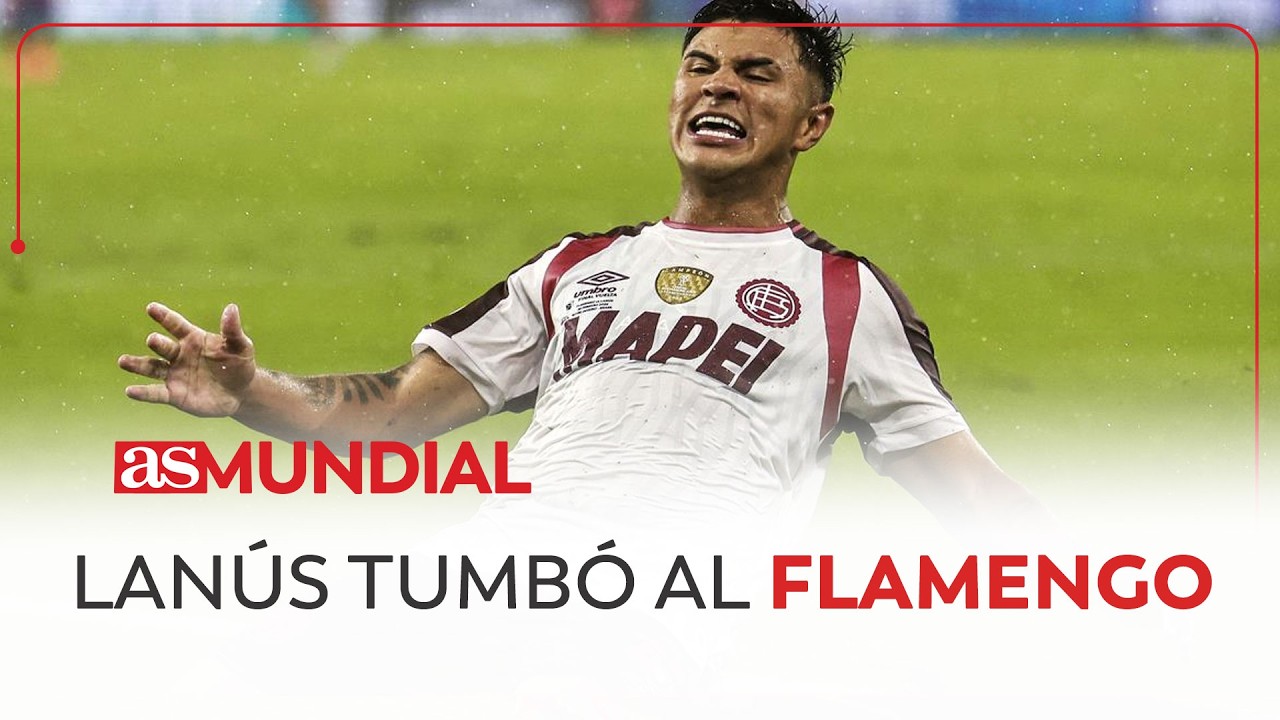 Copa Sudamericana: Lanús tumbó al Flamengo en el Maracaná | AS Mundial