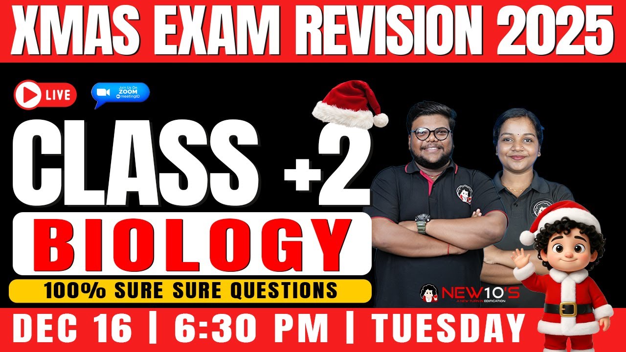 PLUS 2 STATE BIOLOGY || XMAS EXAM 2025 SURE QUESTION DISCUSSION || NEW10'S