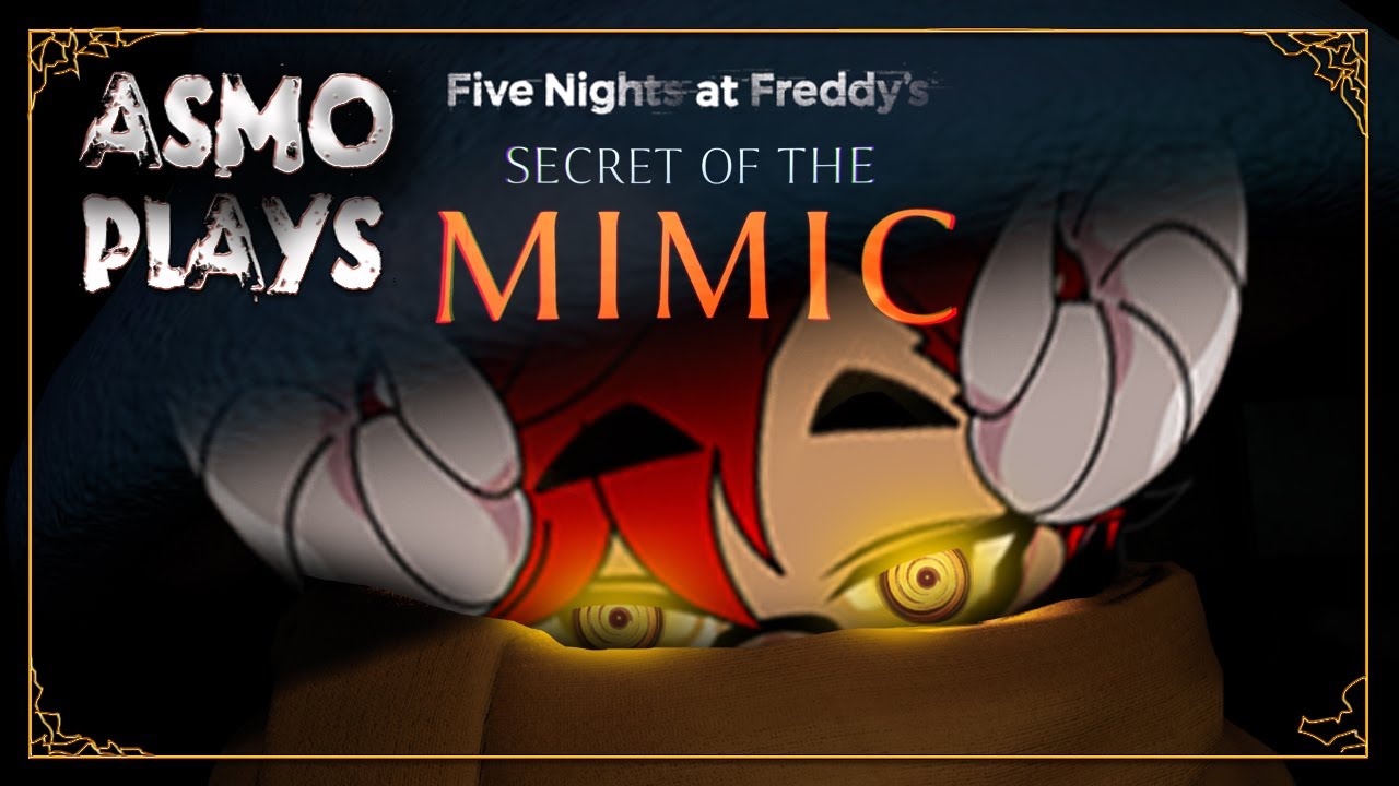 WHY WON'T YOU PLAY WITH ME? | Five Nights at Freddy's: Secret of the Mimic [2]