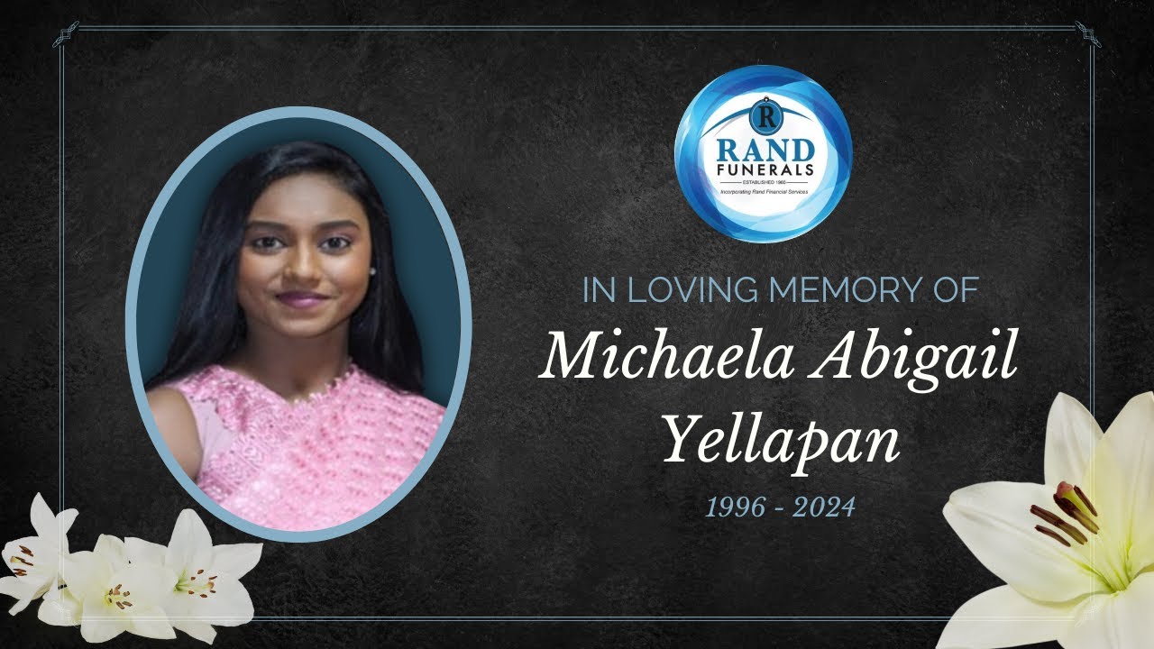 In Loving Memory - MICHAELA ABIGAIL YELLAPAN (1996 - 2024)  **CHURCH**