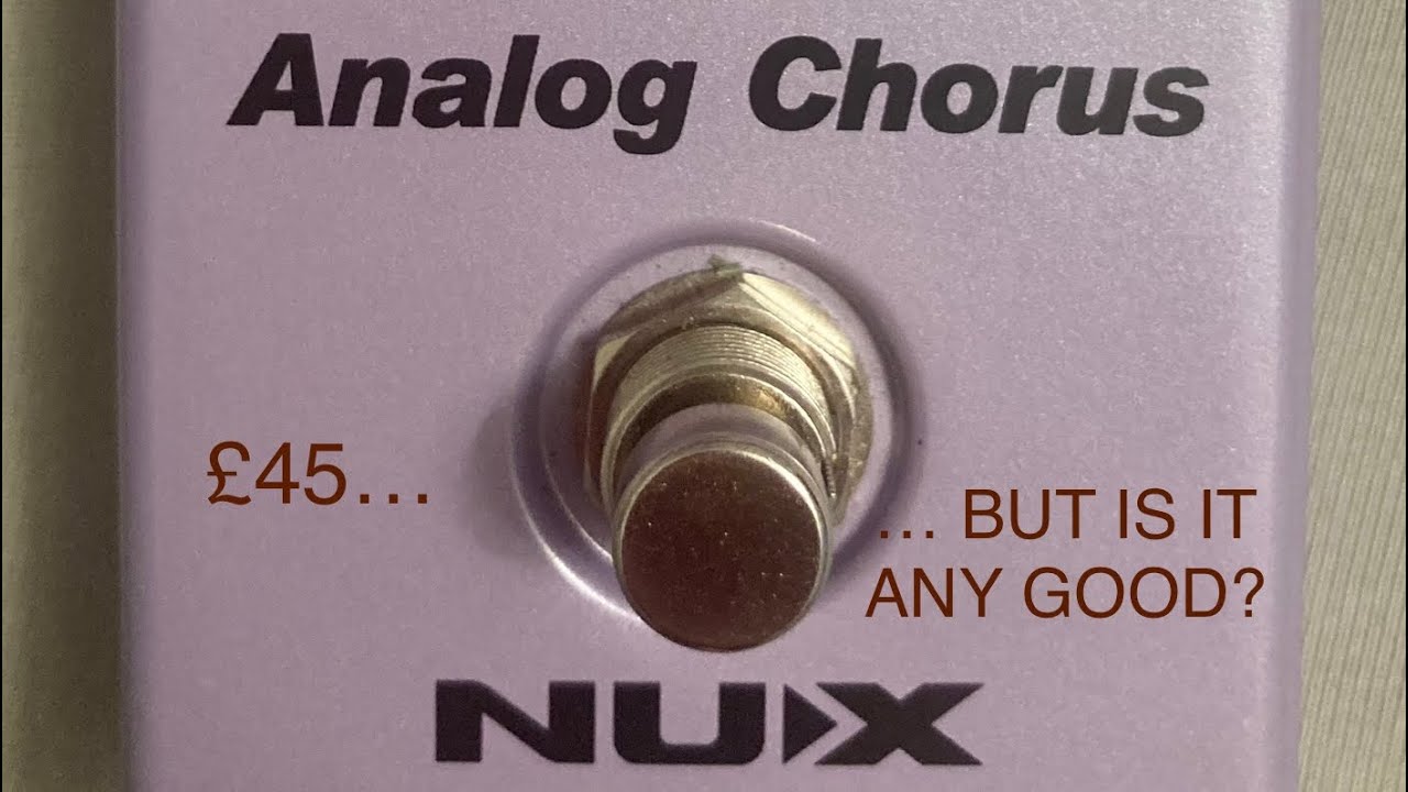 NUX Analog Chorus Pedal Demo