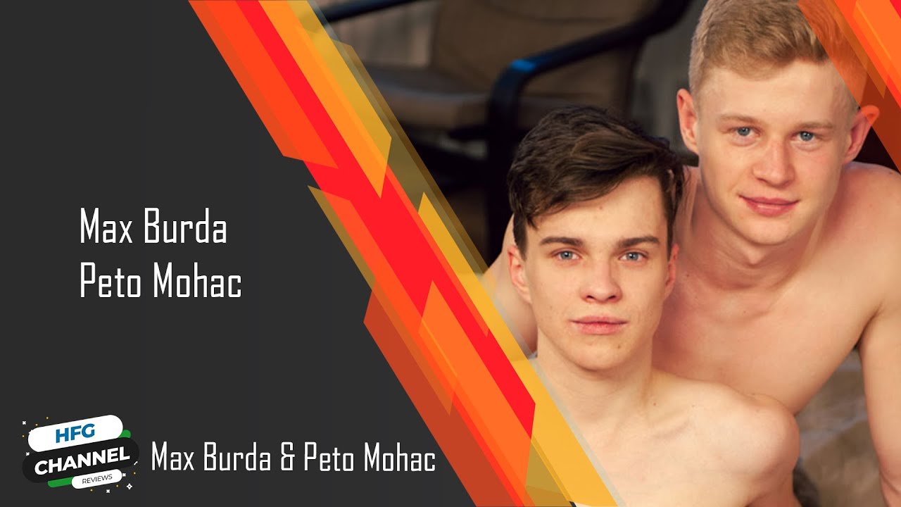 HFG| Max Burda & Peto Mohac | Max Burda | Peto Mohac