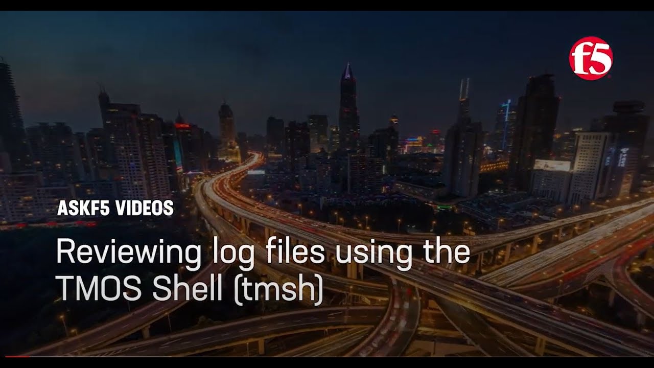 Reviewing log files using the TMOS Shell tmsh