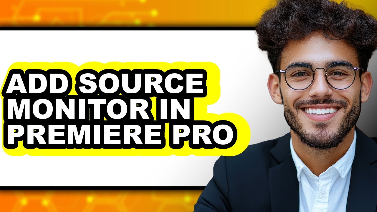 How to Add Source Monitor in Premiere Pro - Easy Guide
