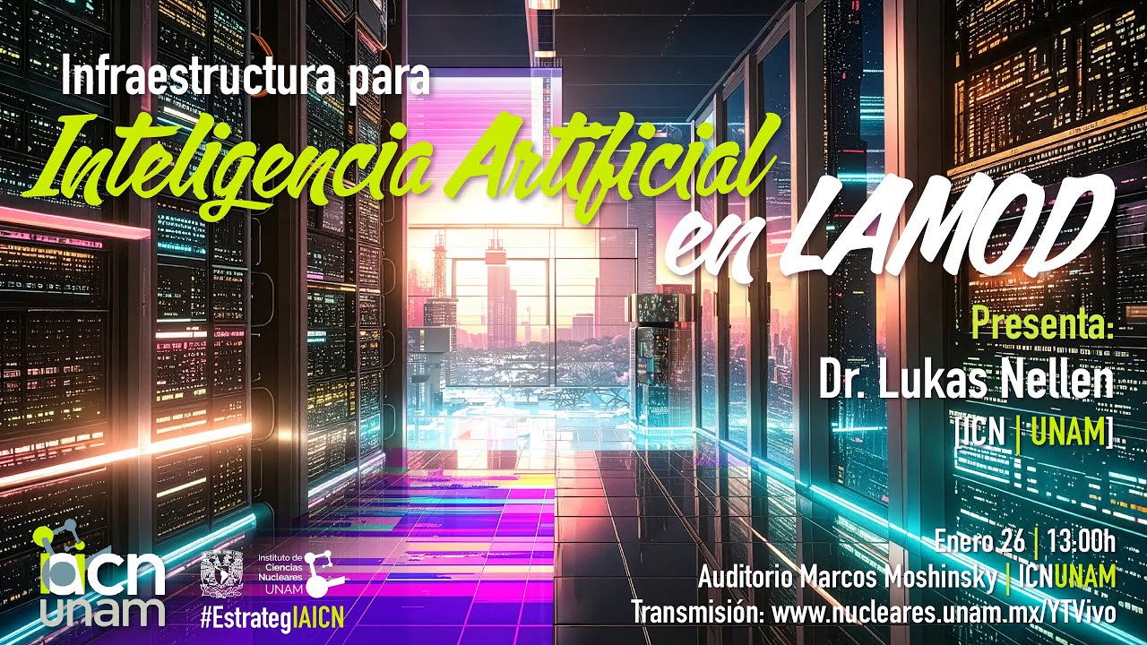 #EstrategIAICN: Infraestructura para Inteligencia Artificial en LAMOD