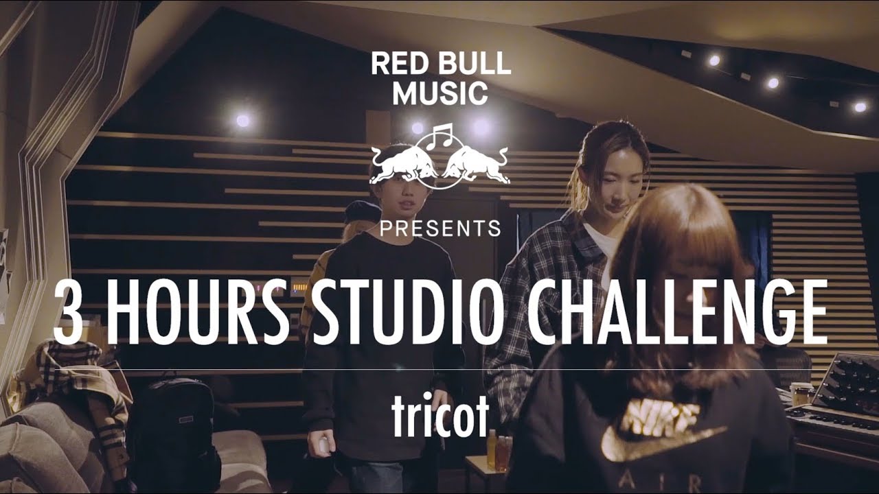 tricot-Red Bull Music Presents「3 HOUR STUDIO CHALLENGE」