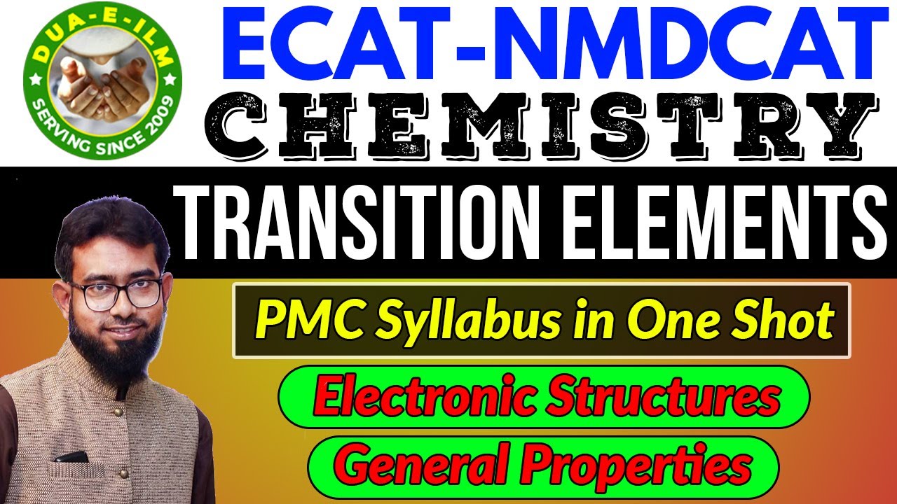 [ECAT-MDCAT-2021] Transition Elements (One Shot Chemistry Lecture)