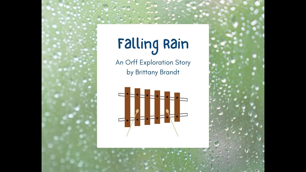 Falling Rain - Orff Xylophone Exploration Story