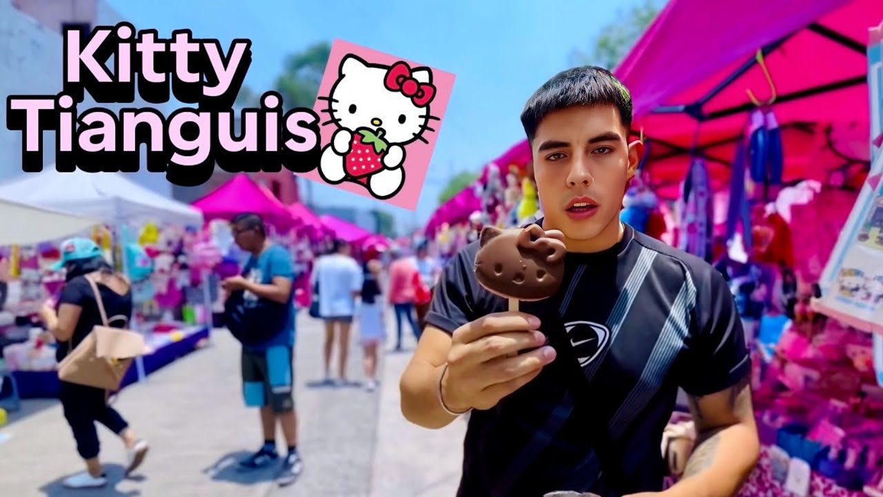 TIANGUIS DE HELLO KITTY CDMX - FARID SANTOYO