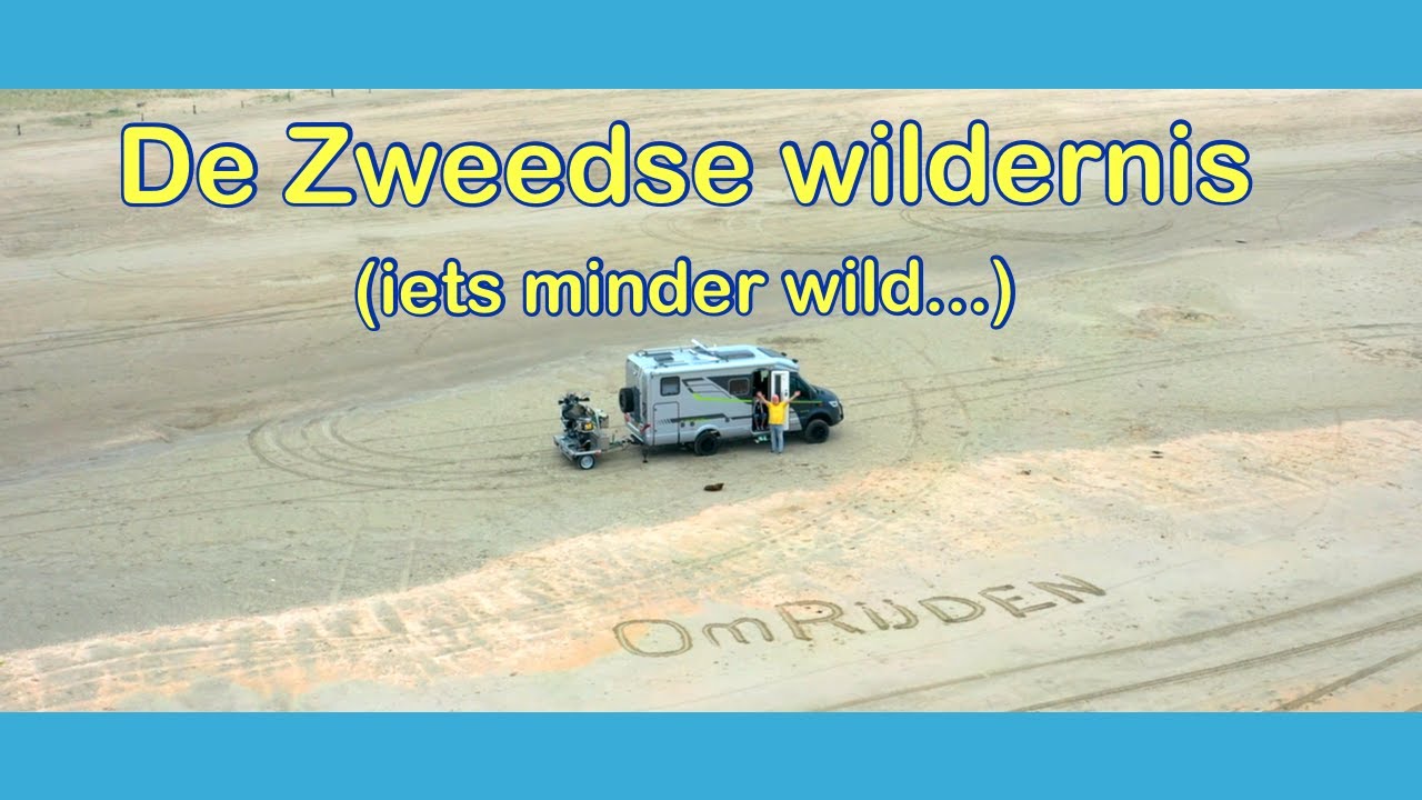 DE ZWEEDSE WILDERNIS | iets minder wild...