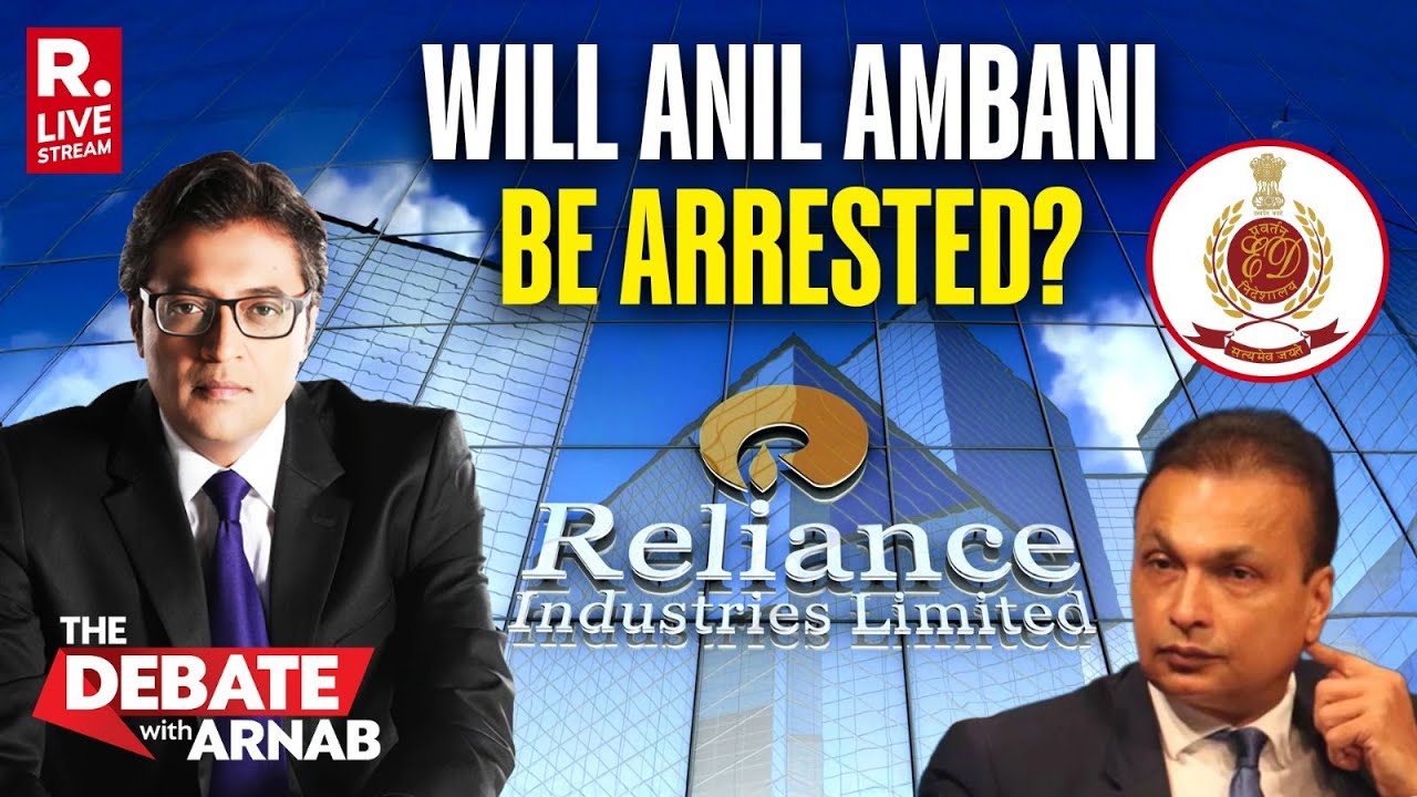 Debate With Arnab LIVE: Anil Ambani Skips ED Summons, Faces Arrest?