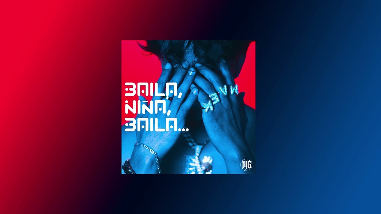 Baila Niña Baila – Maek Garcia | Video Lyrics Oficial