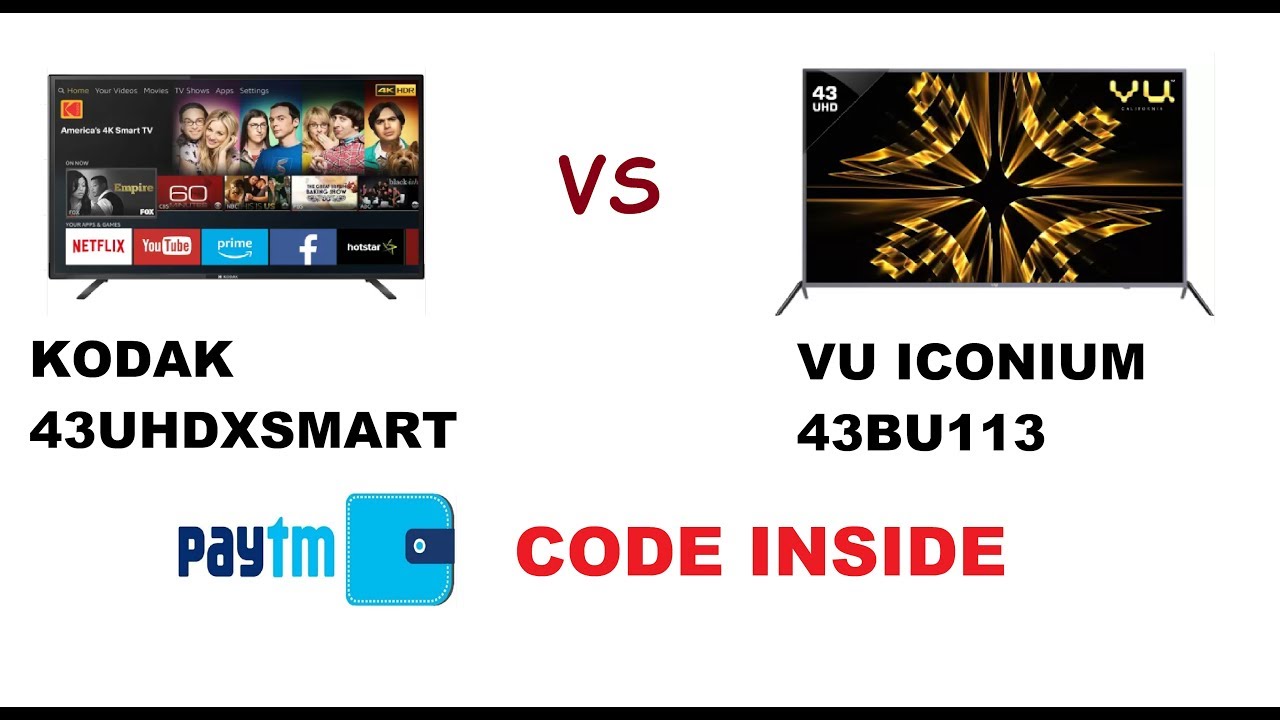 VU 43BU113 VS KODAK 43UHDXSMART | 4K TV under 25000 |