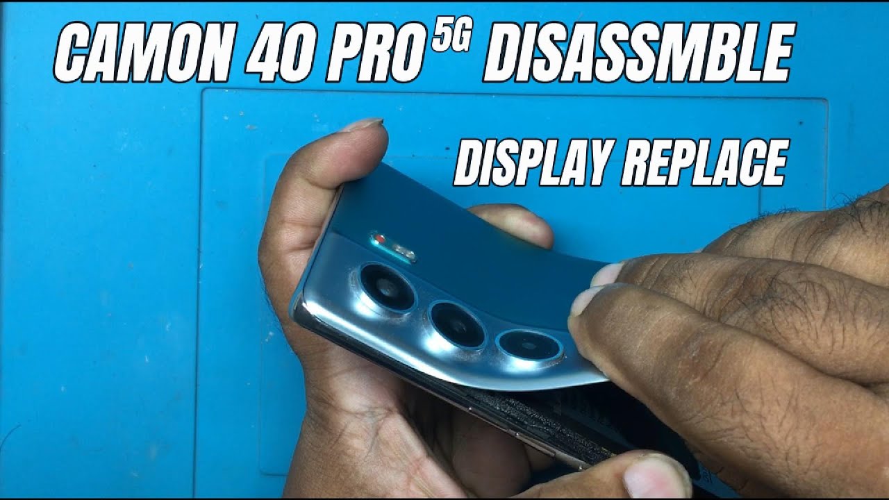 Tecno Camon 40 pro 5G(CM7) Disassemble and display replace. #tecno #tecnocamon40pro5g