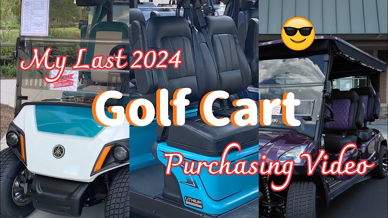 The LAST Golf Cart Purchasing Video in 2024 - tested the 2 by 2 forward facing seats